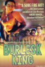 Burlesk King