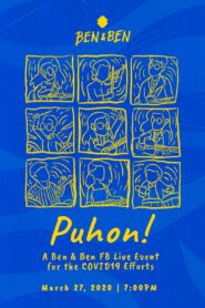 Puhon 1: A Ben & Ben Live Event For The COVID19 Efforts