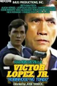 Victor Lopez, Jr. (Robinhood Ng Tondo)